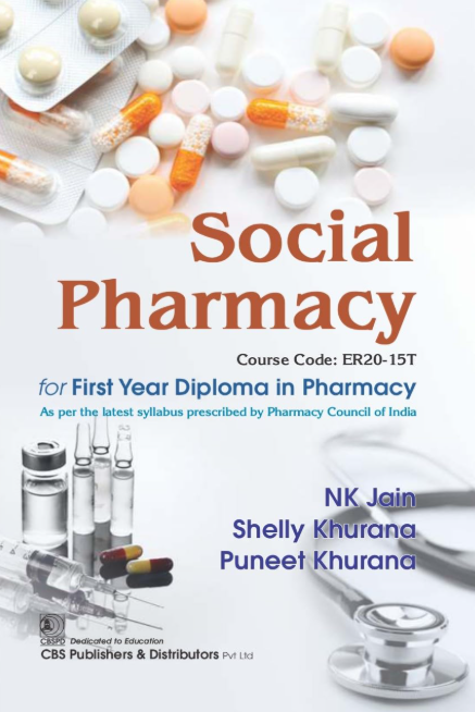 Social Pharmacy (Course Code: ER20-15T) for First Year Diploma in Pharmacy